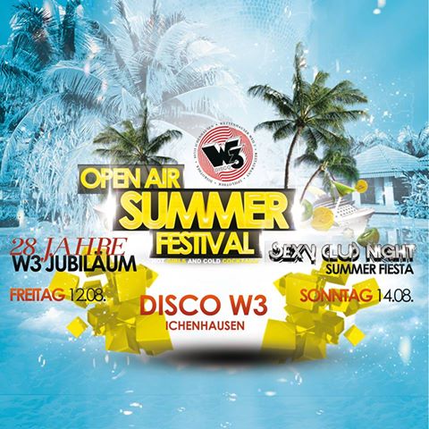 Party Flyer: W3 Open Air Summer Festival - SexyClubNight Summer Fiesta am 14.08.2016 in Ichenhausen