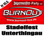 Stadelparty mit BurnOut am Freitag, 15.05.2009