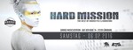 Hard Mission (Hardstyle & Hardcore) am Samstag, 06.02.2016