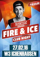 FIRE & ICE Club Night @ W3 Ichenhausen am Samstag, 27.02.2016
