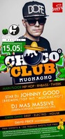 Choco Club - Muchacho! am Sonntag, 15.05.2016