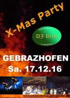 X-Mas Party Gebrazhofen am Samstag, 17.12.2016