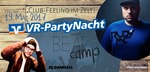 VR-Partynacht meets BeatCamp beim Kreismusikfest in Reinstetten am Freitag, 19.05.2017