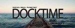 Docktime -Die erste Schulwoche verkraften am Freitag, 08.09.2017