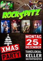 Rockspitz - Die Mega Xmas Party in Seifertshofen am Montag, 25.12.2017