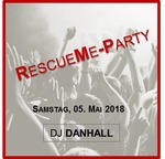 RescueMe-Party am Samstag, 05.05.2018